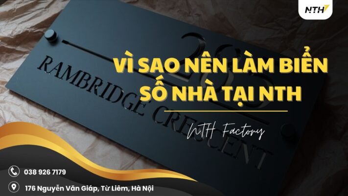 vì sao nên làm biển số nhà tại nth